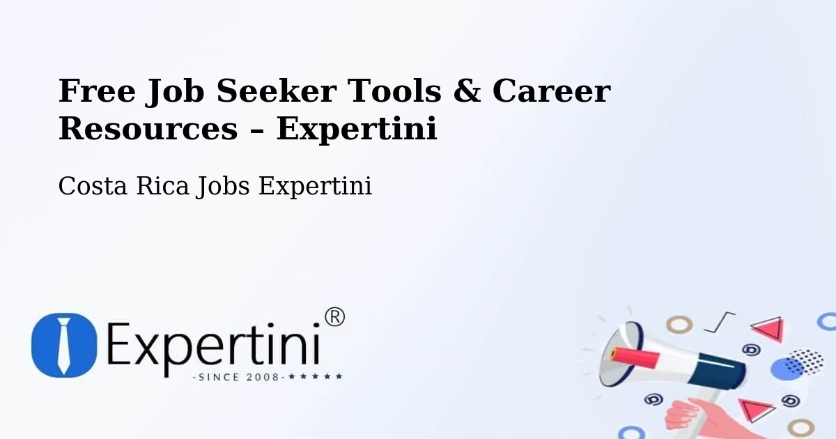 Free Job Seeker Tools & Career Resources – Belén - Belén, Costa Rica Jobs Expertini