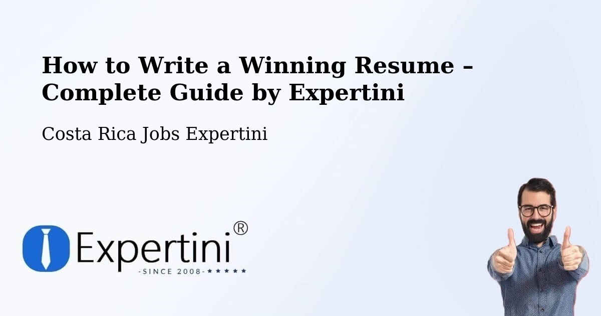 Resume Writing Guide for Job Seekers – Belén - Belén, Costa Rica Jobs Expertini